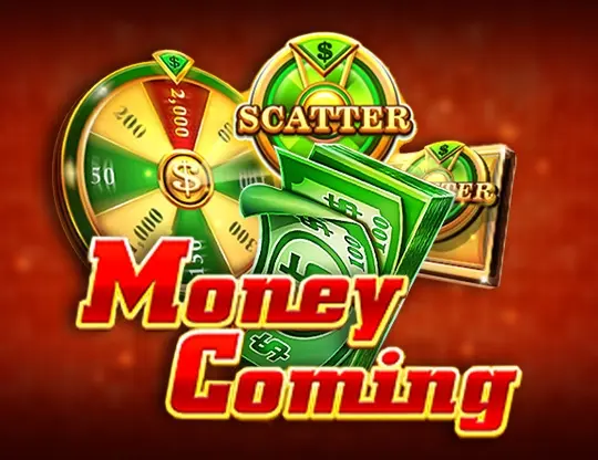 Money Coming